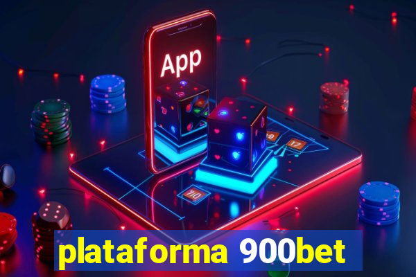 plataforma 900bet